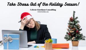 Take stress out of the holidays