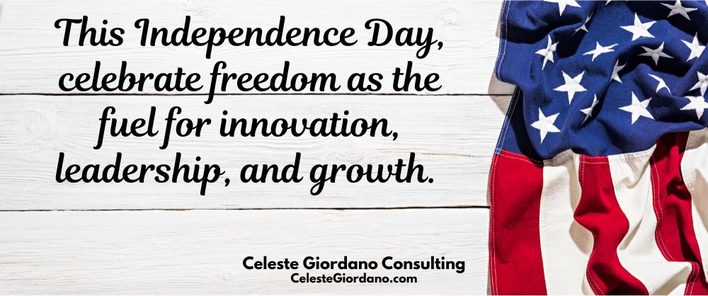 This Independence Day, celebrate freedom as the fuel for innovation, leadership, and growth.