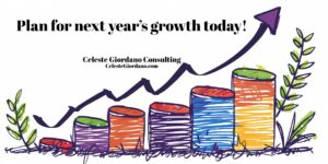 Plan for next year's growth today!