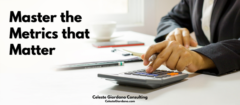Master the Metrics that Matter
