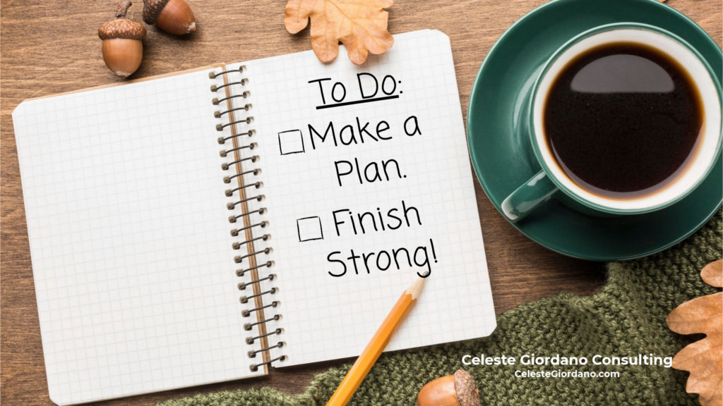 To Do: Make a Plan and Finish Strong