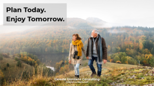 Plan today. Enjoy tomorrow.