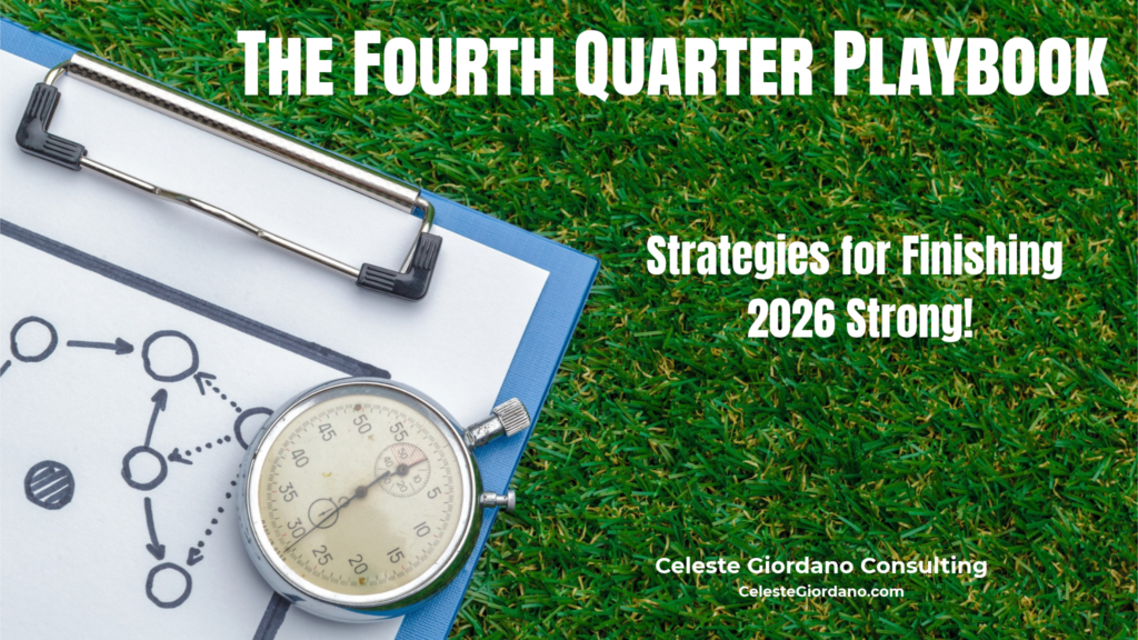 The Fourth Quarter Playbook: Strategies for Finishing 2026 Strong